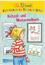 Meine Freundin Conni: Kunterbunter Mitmach-Spaß - Kritzel- und Weitermalbuch