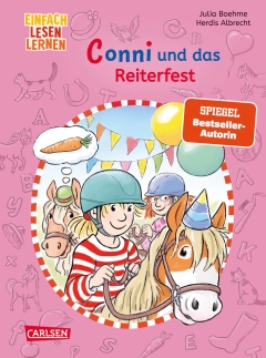 Lesen lernen mit Conni: Conni und das Reiterfest