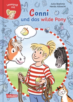 Lesespaß mit Conni: Conni und das wilde Pony (Zum Lesenlernen)