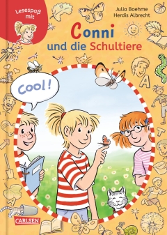 Lesespaß mit Conni: Conni und die Schultiere (Zum Lesenlernen)