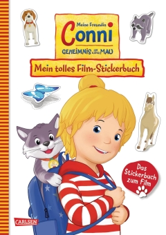 Conni Gelbe Reihe (Beschäftigungsbuch): Meine Freundin Conni - Geheimnis um Kater Mau. Mein tolles Film-Stickerbuch
