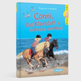 Conni & Co 11: Conni, das Kleeblatt und die Pferde am Meer