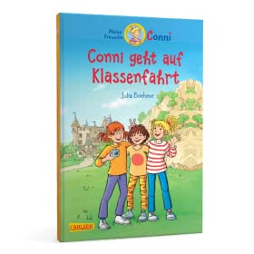 Conni Erzählbände 3: Conni geht auf Klassenfahrt (farbig illustriert)