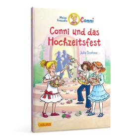 Conni Erzählbände 11: Conni und das Hochzeitsfest (farbig illustriert)